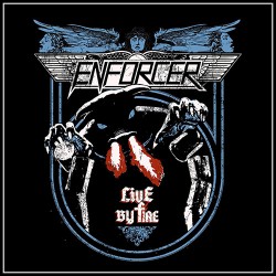 Enforcer Live By Fire