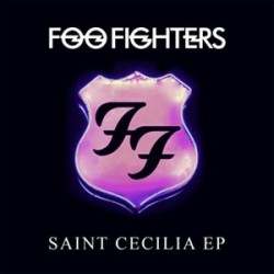 Foo Fighters Saint Cecilia (EP)