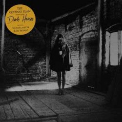 The Getaway Plan Dark Horses