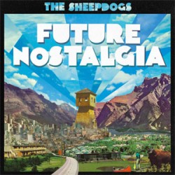 The Sheepdogs Future Nostalgia