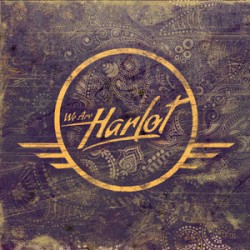 We Are Harlot We Are Harlot