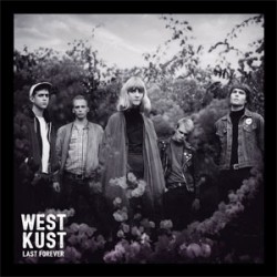 Westkust Last Forever