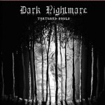 Dark Nightmare - Tortured Souls