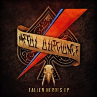 Metal Allegiance - Fallen Heroes (EP)