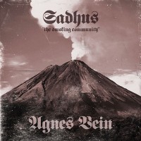Sadhus (The Smoking Community)/Agnes Vein - Split 7"