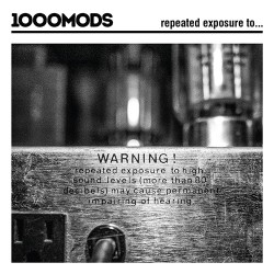 1000Mods Repeated Exposure To...