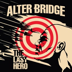Alter Bridge The Last Hero