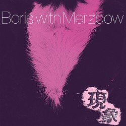 Boris/Merzbow Gensho