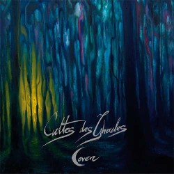 Cultes Des Ghoules Coven, Or Evil Ways Instead Of Love