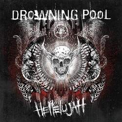 Drowning Pool Hellelujah