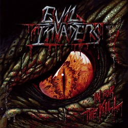 Evil Invaders In For The Kill (EP)