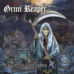 Steve Grimmett’s Grim Reaper Walking In The Shadows