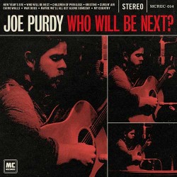 Joe Purdy Who Will Be Next?