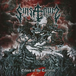 Sinsaenum Echoes Of The Tortured