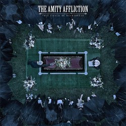 The Amity Affliction This Could Be Heartbreak
