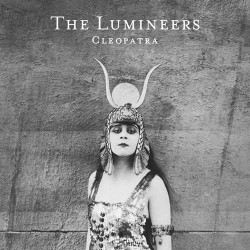 The Lumineers Cleopatra