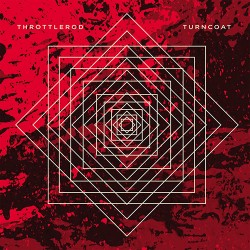 Throttlerod Turncoat