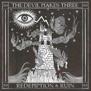 The Devil Makes Three Redemption & Ruin