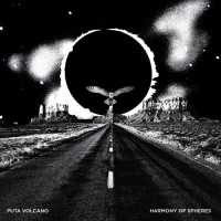 Puta Volcano - Harmony Of Spheres
