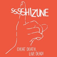 Shizune - Cheat Death, Live Dead!