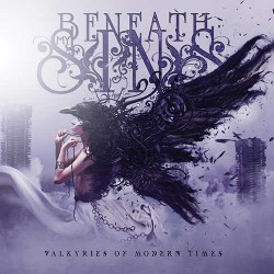 Beneath My Sins Valkyries Of Modern Times
