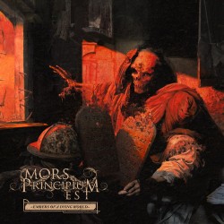 Mors Principium Est Embers Of A Dying World