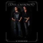 Gioeli / Castronovo - Set The World On Fire