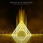 Spock's Beard - Noise Floor