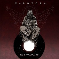 Halo Tora - Man Of Stone: First Chapter