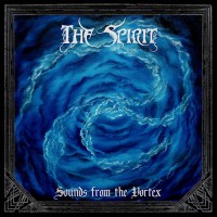 The Spirit - Sounds From The Vortex