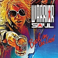 Warrior Soul - Back On The Lash