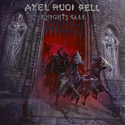 Axel Rudi Pell Knights Call