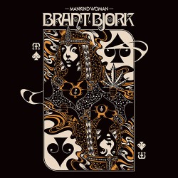 Brant Bjork Mankind Woman