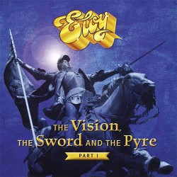 Eloy The Vision, The Sword And The Pyre (Part I)