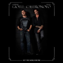 Gioeli / Castronovo Set The World On Fire