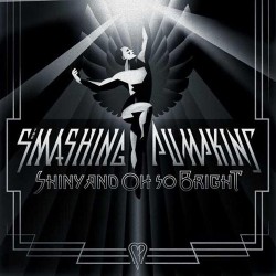Smashing Pumpkins Shiny And Oh So Bright Vol. 1/LP: No Past. No Future. No Sun