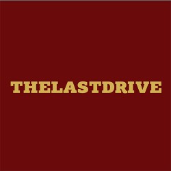 The Last Drive The Last Drive