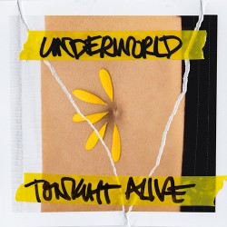 Tonight Alive Underworld