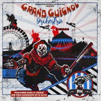 Pensees Nocturnes - Grand Guignol Orchestra