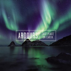 Ardours Last Place On Earth