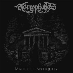 Astrophobos Malice Of Antiquity