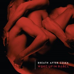 Breath After Coma Woke Up In Babel