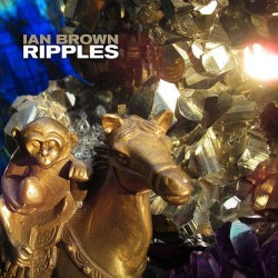 Ian Brown Ripples