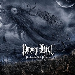 Power From Hell Profound Evil Presence