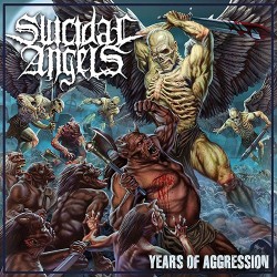 Suicidal Angels Years Of Aggression
