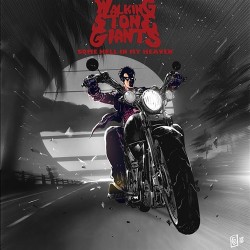 Walking Stone Giants Some Hell In My Heaven