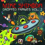 Mike Shinoda - Dropped Frames, Vol. 2