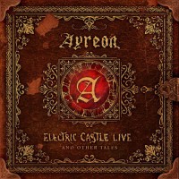 Ayreon - Electric Castle Live And Other Stories