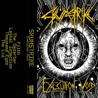 Skumstrike - Execution Void
