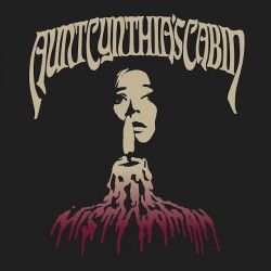 Aunt Cynthia's Cabin Misty Woman